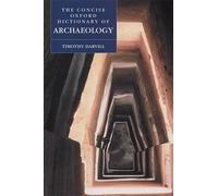 The Concise Oxford Dictionary of Archaeology (Oxford Paperback Reference)