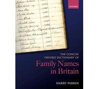 The Concise Oxford Dictionary of Family Names in Britain – Oxford University Press