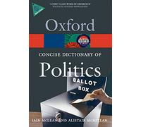 The Concise Oxford Dictionary of Politics 3/e