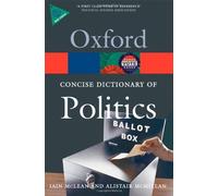 The Concise Oxford Dictionary of Politics (Oxford Quick Reference) by Iain McLean (2009-02-26)