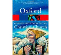 The Concise Oxford Dictionary of the Christian Church (Oxford Quick Reference) by E. A. Livingstone (2013-11-01)
