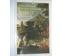 The Concise Oxford History of Music (Oxford Paperback Reference)
