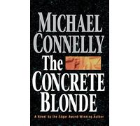 The Concrete Blonde: 3 (Harry Bosch Novel)