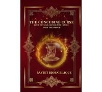The Concubine Curse: Chronicles of Celestial Convenants