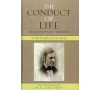 The Conduct of Life: By Ralph Waldo Emerson