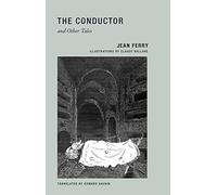The Conductor and Other Tales