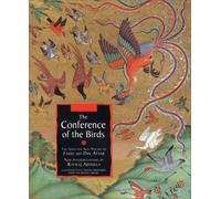 The Conference of the Birds: The Selected Sufi Poetry of Farid Ud-Din Attar