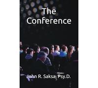 The Conference: Why People Do What They Do