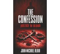 The Confession: Justice in Blood: 1