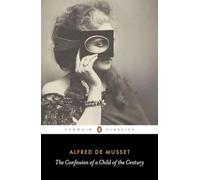 The Confession of a Child of the Century