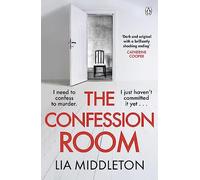 The Confession Room: The jaw-dropping and twisty new thriller: If you have a secret, they'll find you ...