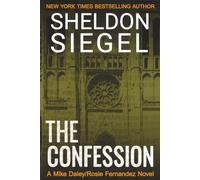 The Confession: Volume 5 (Mike Daley/Rosie Fernandez Legal Thriller)