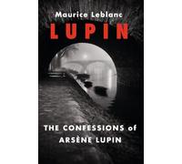 The Confessions of Arsene Lupin