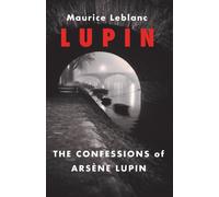 The Confessions of Arsene Lupin