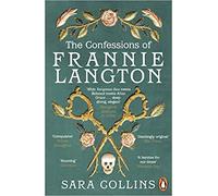 The Confessions of Frannie Langton The Costa Book Awards First Novel Winner 2019 Paperback 1 Aug 2019