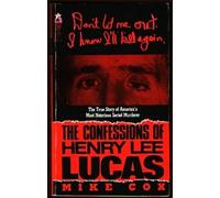 The Confessions of Henry Lee Lucas