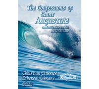 The Confessions of Saint Augustine