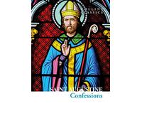 The Confessions of Saint Augustine