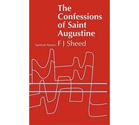 The Confessions of Saint Augustine (Spiritual Masters)