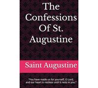 The Confessions Of St. Augustine