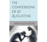 The Confessions of St. Augustine