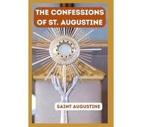 The Confessions of St. Augustine