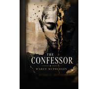 The Confessor: Everybody has secrets...