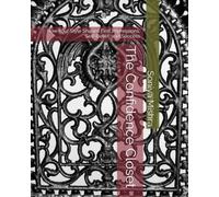 The Confidence Closet: How Your Style Shapes First Impressions, Self-Belief, and Success