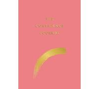The Confidence Journal: Tips and Exercises to Help You Overcome Self-Doubt