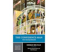 The Confidence-Man: A Norton Critical Edition (Norton Critical Editions 0 Second Edition)
