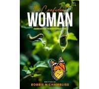 THE CONFIDENT WOMAN: Embracing Transformation