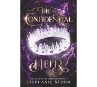 The Confidential Heir (The Tales of the Hidden Heir)