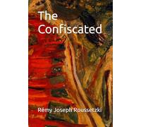 The Confiscated (Confiscation)