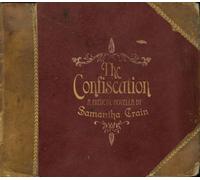 The Confiscation EP - A Musical Novella by Samantha Crain by Samantha Crain (2008-07-22)