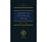 [(The Conflict of Laws within the UK )] [Author: Kirsty J. Hood] [Dec-2007]