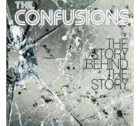The Confusions - The Story Behind The Story