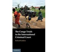 The Congo Trials in the International Criminal Court