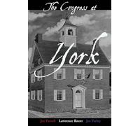 The Congress at York (Graves of Our Founders)