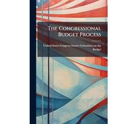 The Congressional Budget Process