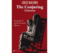 The Conjuring Universe: Il cinema di Ed & Lorraine Warren (Incubi di Celluloide)