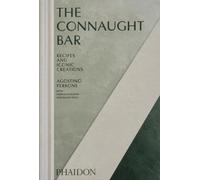 The Connaught Bar by Agostino Perrone (Hardback Book)