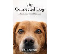 The Connected Dog: A Relationship-Based Approach