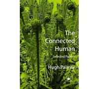 The Connected Human. Selected Papers