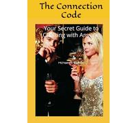 The Connection Code: Your Secret Guide to Chatting with Anyone