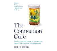 The Connection Cure