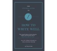 The Connell Guide to How to Write Well