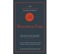 The Connell Guide to Jane Austen's Mansfield Park
