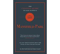 The Connell Guide to Jane Austen's Mansfield Park