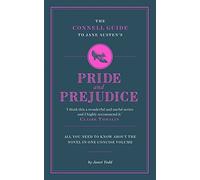 The Connell Guide to Jane Austen's Pride and Prejudice by Janet Todd (2012) Paperback