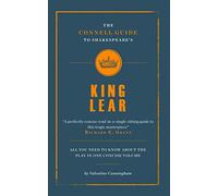 The Connell Guide to Shakespeare's King Lear